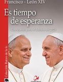 Es tiempo de esperanza